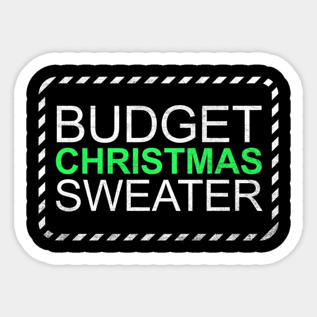 Budget Christmas Sticker by rmtees